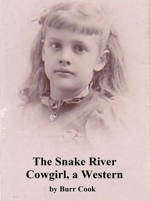 cover image of The Snake River Cowgirl, a Western